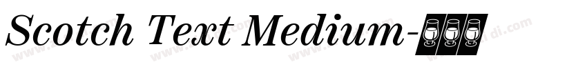 Scotch Text Medium字体转换